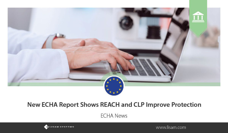 Neuer ECHA-Bericht zeigt, dass REACH und CLP den Schutz verbessern