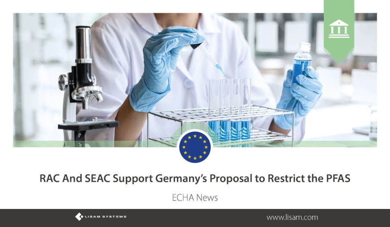 RAC und SEAC unterstützen Vorschlag zur PFAS-Beschränkung